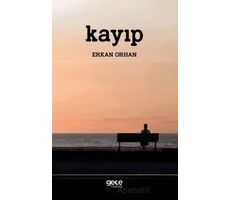 Kayıp - Erkan Orhan - Gece Kitaplığı