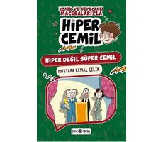 Hiper Değil Süper Cemil - Mustafa Kemal Çelik - Genç Hayat