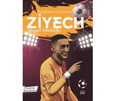Futbolun Yıldızları Ziyech (Poster Hediyeli) - Veysel Tekelioğlu - Kabile Çocuk