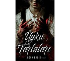 Uyku Tarlaları - Ozan Balık - Lapis Kitap