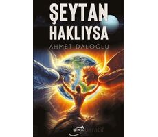 Şeytan Haklıysa - Ahmet Daloğlu - Şira Yayınları