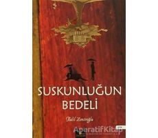 Suskunluğun Bedeli Serencam Yayınevi