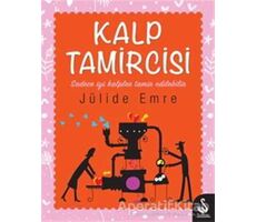 Kalp Tamircisi - Jülide Emre - Siyah Kuğu Yayınları