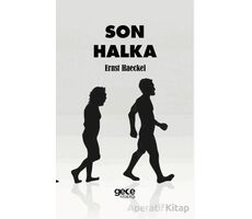 Son Halka - Ernst Haeckel - Gece Kitaplığı