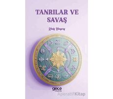 Tanrılar ve Savaş - Lady Gregory - Gece Kitaplığı