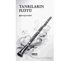 Tanrıların Flütü - Marah Ellis Ryan - Gece Kitaplığı