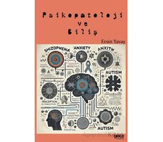 Psikopatoloji ve Biliş - Ersin Yavaş - Gece Kitaplığı