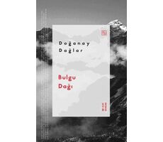 Bulgu Dağı - Doğanay Dağlar - Ketebe Yayınları