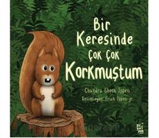 Bir Keresinde Çok Korkmuştum - Chandra Ghosh Ippen - Diyojen Yayıncılık