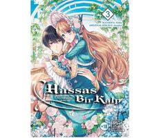 Hassas Bir Kalp Nasıl Dük’ün Hizmetçisi Oldum 3 - Aloha - Athica Yayınları