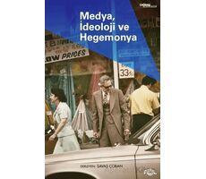 Medya, İdeoloji ve Hegemonya - Kolektif - Fol Kitap