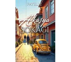 Akasya Sokağı - Payelll - Parola Yayınları