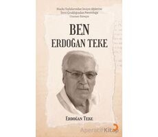 Ben Erdoğan Teke - Erdoğan Teke - Cinius Yayınları