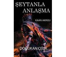 Şeytanla Anlaşma - Kaan Akınsu - Cinius Yayınları