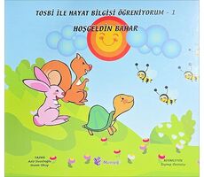 Hoşgeldin Bahar - Morışık Yayınları