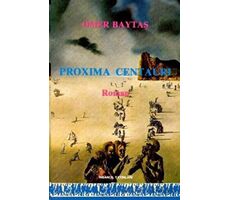 Proxima Centauri - Ömer Baytaş - İnsancıl Yayınları