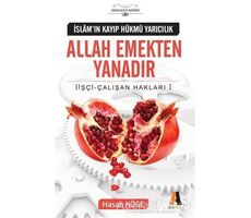 Allah Emekten Yanadır - Hasan Köse - Akis Kitap