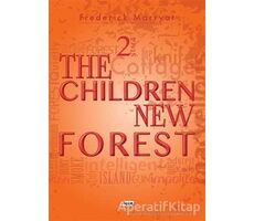 The Children New Forest - Frederick Marryat - Teen Yayıncılık