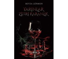 Yarınlar Zifiri Karanlık - Beyza Sürmen - Ren Kitap