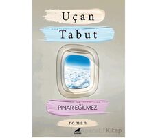 Uçan Tabut - Pınar Eğilmez - Kara Karga Yayınları
