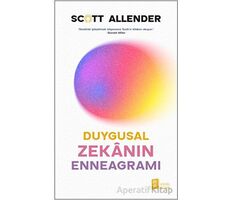 Duygusal Zekanın Enneagramı - Scott Allender - Mona Kitap