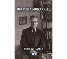 Bir Deha Muharrir - Ufuk Karaman - Cem Yayınevi