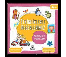 Etkinliklerle Değerlerimiz - Arkadaşlık ve Yardımlaşma - Ayşen Oy - Floki Çocuk