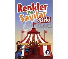 Renkler ve Sayılar Sirki - Birsen Konat - Bilgi Evim Yayınları