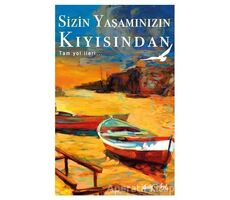 Sizin Yaşamınızın Kıyısından - Kolektif - Eyobi Yayınları