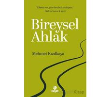 Bireysel Ahlak - Mehmet Kızılkaya - Hayat Yayınları