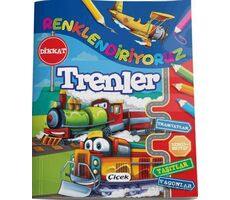 Renklendiriyoruz (Trenler) - Kolektif - Çiçek Yayıncılık