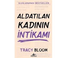 Aldatılan Kadının İntikamı - Tracy Bloom - Pegasus Yayınları