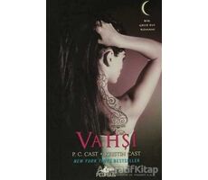 Vahşi - Gece Evi Serisi 4. Kitap - P. C. Cast - Pegasus Yayınları