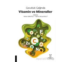 Çocukluk Çağında Vitamin ve Mineraller - Fatma Derya Bulut - Akademisyen Kitabevi