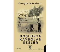 Boşlukta Kaybolan Sesler - Cengiz Karahan - Dorlion Yayınları