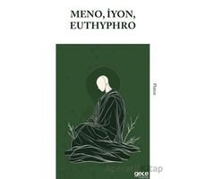 Meno, İyon, Euthyphro - Platon - Gece Kitaplığı