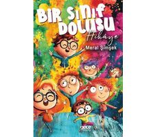 Bir Sınıf Dolusu Hikâye - Meral Şimşek - Gece Kitaplığı