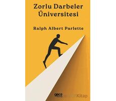 Zorlu Darbeler Üniversitesi - Ralph Albert Parlette - Gece Kitaplığı