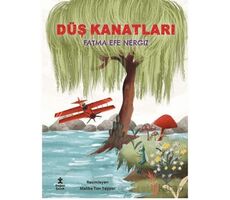 Düş Kanatları - Fatma Efe Nergiz - Doğan Çocuk