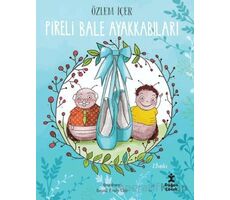 Pireli Bale Ayakkabıları - Özlem İçer - Doğan Çocuk