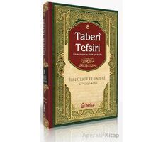 Taberi Tefsiri 8. Cilt - İmam Taberi - Beka Yayınları
