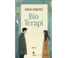 Bio Terapi - Ayhan Görgülü - A7 Kitap