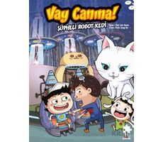 Vay Canına! Şüpheli Robot Kedi - Choi Jae-hoon - Eksik Parça Yayınları