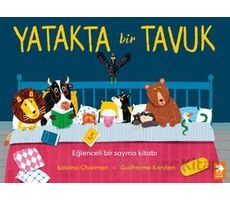 Yatakta Bir Tavuk - Katrina Charman - Eksik Parça Yayınları