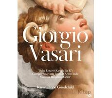 Giorgio Vasari - Karen Hope Goodchild - Fol Kitap