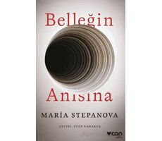 Belleğin Anısına - Maria Stepanova - Can Yayınları