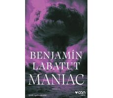 Maniac - Benjamin Labatut - Can Yayınları