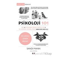 Psikoloji 101 - Sandi Mann - Say Yayınları