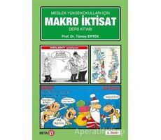 Meslek Yüksekokulları İçin Makro İktisat Ders Kitabı - Tümay Ertek - Beta Yayınevi