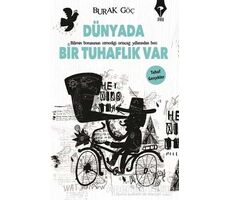 Dünyada Bir Tuhaflık Var - Burak Göç - Pay Yayınları